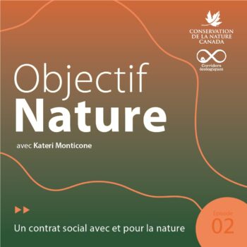 Balado Objectif Nature- Episode 2